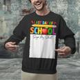 Last Day Of School Sign My Shirt Autograph Graduation Unisex Sweatshirt