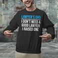 Lawyer's Dad Father Law School Graduation Unisex Sweatshirt