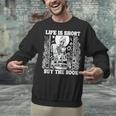 Life Is Short Buy The Book Introvert Skeleton Reading Unisex Sweatshirt Life Is Short Buy The Book Introvert Skeleton Reading Unisex Sweatshirt