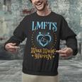 LMFT Graduation Licensed Marriage And Family Therapist LMFT Unisex Sweatshirt
