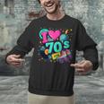 I Love The 70s Retro Cassette Roller Vinyl Disco Nostalgia Unisex Sweatshirt I Love The 70s Retro Cassette Roller Vinyl Disco Nostalgia Unisex Sweatshirt
