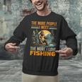 I Love Fishing Bigfoot Fisherman Introvert Sarcastic Unisex Sweatshirt I Love Fishing Bigfoot Fisherman Introvert Sarcastic Unisex Sweatshirt