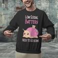 Low Social Battery Cute Snail With House Introvert Cozy Home Unisex Sweatshirt Low Social Battery Cute Snail With House Introvert Cozy Home Unisex Sweatshirt