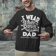 Lung Cancer Awareness I Wear In Memory Of My Dad Unisex Sweatshirt Lung Cancer Awareness I Wear In Memory Of My Dad Unisex Sweatshirt