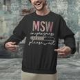 Master Social Worker MSW Graduation Social Work Student Unisex Sweatshirt