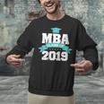 MBA Class Of 2019 Graduate Business School Graduation Unisex Sweatshirt