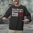 Well Meaning Elderly Man With A Poor Memory 2024 Unisex Sweatshirt Well Meaning Elderly Man With A Poor Memory 2024 Unisex Sweatshirt