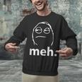 Meh Shirt Teacher Idea College Geek Graduation Tshirt Unisex Sweatshirt