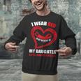 In My Memory Of My Daughter CHD AWARENESS Unisex Sweatshirt In My Memory Of My Daughter CHD AWARENESS Unisex Sweatshirt