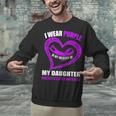 In My Memory Of My Daughter PANCREATIC CANCER AWARENESS Unisex Sweatshirt In My Memory Of My Daughter PANCREATIC CANCER AWARENESS Unisex Sweatshirt