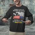 In Memory Of Our Fallen Brothers Sisters Freedom Isn't Free Unisex Sweatshirt In Memory Of Our Fallen Brothers Sisters Freedom Isn't Free Unisex Sweatshirt