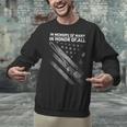 In Memory Of Many In Honor Of All On Back Unisex Sweatshirt