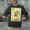 Mexican For Graduation La Graduada 2023 Unisex Sweatshirt