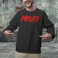 Misfit Outfit And Costume Introvert Apparel Unisex Sweatshirt Misfit Outfit And Costume Introvert Apparel Unisex Sweatshirt