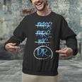 Miss Mrs Ms Dr PhD Graduation Tshirt Present For Women Unisex Sweatshirt
