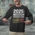 Mission Graduation Accomplished For Class Of 2025 Unisex Sweatshirt