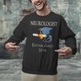 Neurologist Established 2018 Graduation Shirt Unisex Sweatshirt