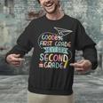 Next Stop 2nd Grade 1st First Grade Graduation Last Day Unisex Sweatshirt