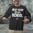 Next Stop High School Graduation T-Shirt Unisex Sweatshirt