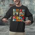 Next Stop Middle School Elementary School Graduation 2025 Unisex Sweatshirt