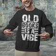 Nostalgia Seekers Quote Unisex Sweatshirt Nostalgia Seekers Quote Unisex Sweatshirt
