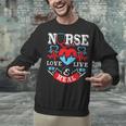 Nurse Live Love Heal Graduation Appreciation Valentines Day Unisex Sweatshirt