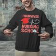 Nurse Survived Nursing School Graduation Unisex Sweatshirt
