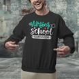 Nursing School Survivor RN Grad Nurse Graduation Student Unisex Sweatshirt