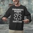 Paramedic School Survivor EMT-P Graduation Idea Unisex Sweatshirt