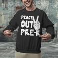 Peace Out Pre-K Great Class Of 2019 Graduation T-Shirt Unisex Sweatshirt