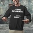Physical Therapy Degree Loading Student Graduation Unisex Sweatshirt