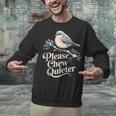 Please Chew Quieter Introvert Christmas Bird Lover Unisex Sweatshirt
