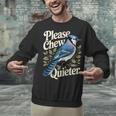 Please Chew Quieter Introvert Christmas Bird Watcher Unisex Sweatshirt Please Chew Quieter Introvert Christmas Bird Watcher Unisex Sweatshirt