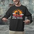 Please Be Patient With Me I'm From The 1900s Halloween Unisex Sweatshirt Please Be Patient With Me I'm From The 1900s Halloween Unisex Sweatshirt