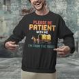 Please Be Patient With My I'm From The 1900s Old Retro Unisex Sweatshirt Please Be Patient With My I'm From The 1900s Old Retro Unisex Sweatshirt