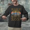Please Be Patient I'm From The 1900s Retro Computer Unisex Sweatshirt Please Be Patient I'm From The 1900s Retro Computer Unisex Sweatshirt