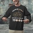 Please Be Patient With Me I'm From The 1900s Vantage Unisex Sweatshirt Please Be Patient With Me I'm From The 1900s Vantage Unisex Sweatshirt