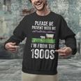 Please Be Patient With Me I'm From The 1900s Vintage Ox Unisex Sweatshirt