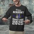 Police Academy Survivor 2025 Graduation Police School Unisex Sweatshirt
