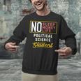 Political Science Major Student Shirt Graduation Unisex Sweatshirt