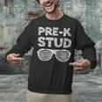 Pre-K Stud Shirt Boy Girl PreK Back To School Graduation Unisex Sweatshirt