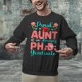 Proud Aunt Of An Amazing PhD Graduate Family Graduation Unisex Sweatshirt