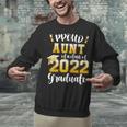 Proud Aunt Of a Class Of 2022 Graduate Graduation 2022 Women Unisex Sweatshirt