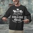 Proud Aunt Of a College Grad 2019 Family Graduation Shirt Unisex Sweatshirt
