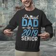Proud Dad Of A Class 2019 SeniorShirt Graduation Unisex Sweatshirt Proud Dad Of A Class 2019 SeniorShirt Graduation Unisex Sweatshirt