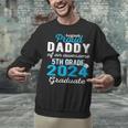 Proud Daddy Of 5th Grade Graduate 2024 Family Graduation Unisex Sweatshirt