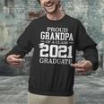 Proud Grandpa Graduation Senior 21 Grad Class Of 2021 Unisex Sweatshirt