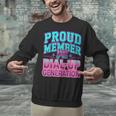 Proud Member Of The Dial Up Club Tech Nostalgia Top Unisex Sweatshirt