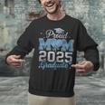 Proud Mom Of a 2025 Graduate For Class Of 2025 Graduation Unisex Sweatshirt