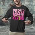 Proud Mom Of a 2025 Graduate Class Senior Graduation Mother Unisex Sweatshirt